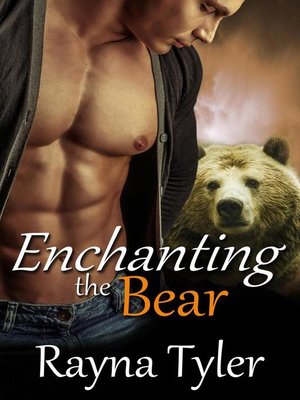cover image of Enchanting the Bear
